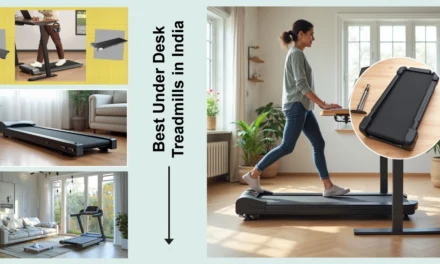 Best Under Desk Treadmills in India