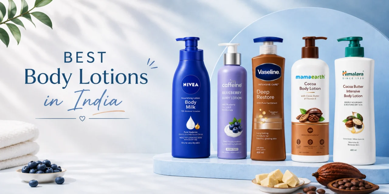 Best Body Lotions in India 2026