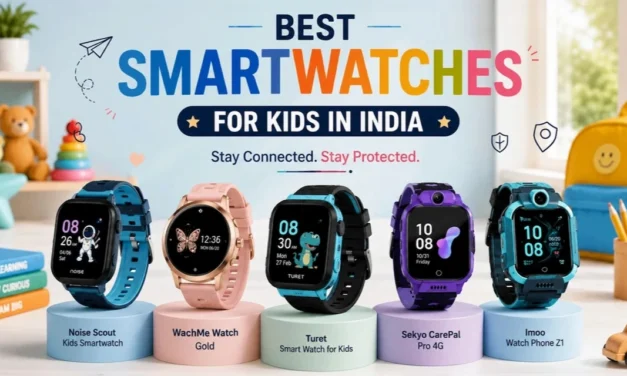 Best Smartwatches for Kids in India 2026