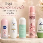 Best Deodorants for Women in India 2026