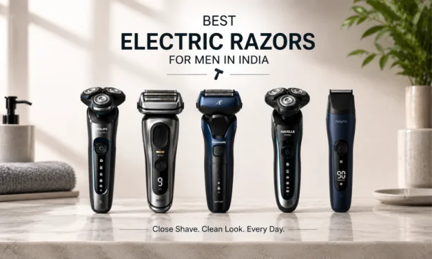 Best Electric Razors for Men in India 2026