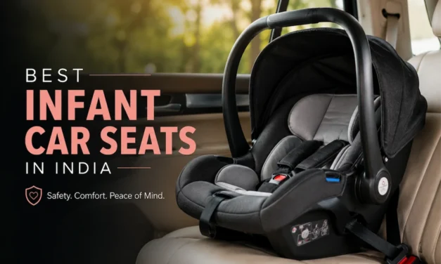 Best Infant Car Seats in India 2026