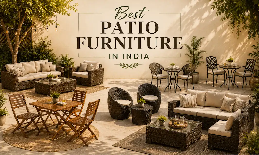 Best Patio Furniture in India 2026