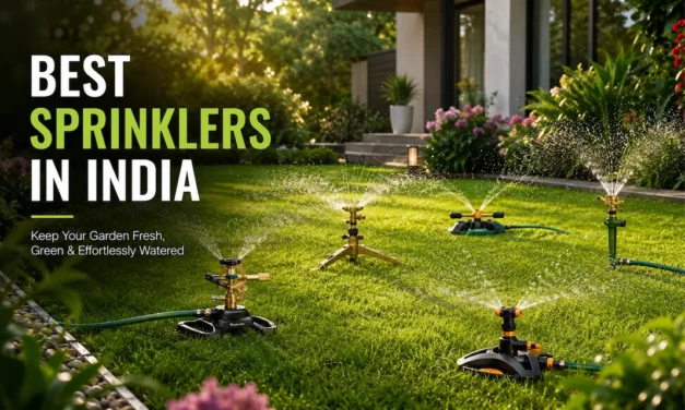 Best Sprinklers in India 2026