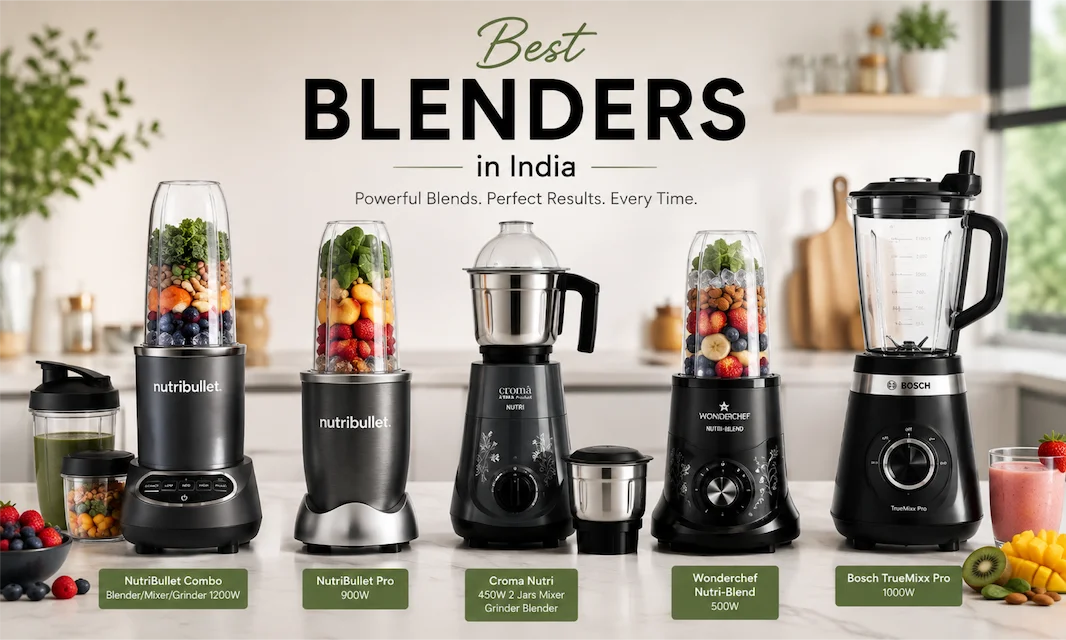 Best Blenders in India (2026)